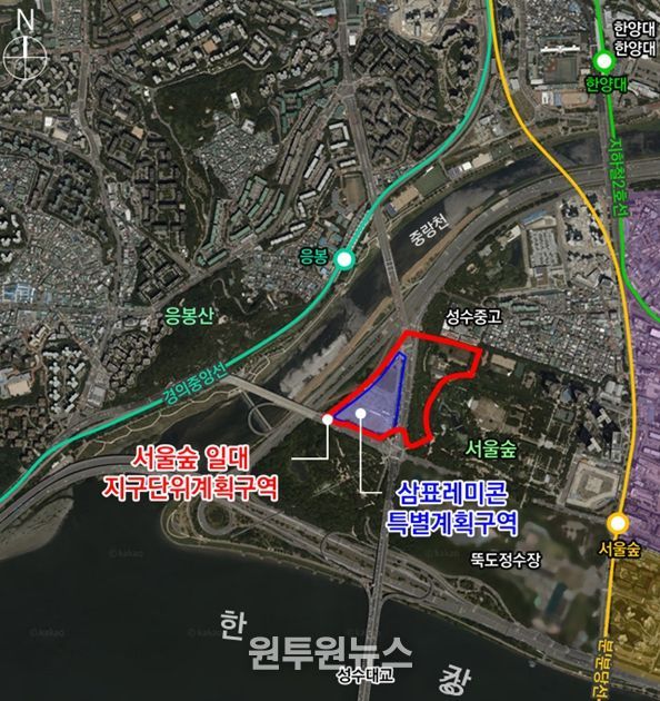 서울숲 일대 지구단위계획구역 및 삼표레미콘 특별계획구역 위치도